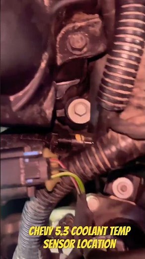Chevy 5.3 coolant temp sensor location
