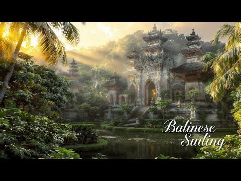 Healing Suling Bali | Bamboo Flute for DNA Repair and Calm