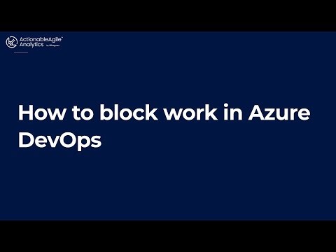 How to Block work in Azure DevOps