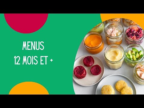 Menus "12 mois et plus"