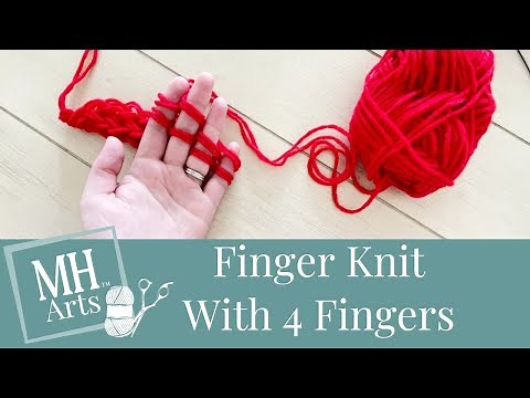 Finger Knit With 4 Fingers | How to Finger Knit | Knitting Fun for Kids