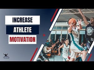 Athlete Motivation: How to increase motivation in athletes