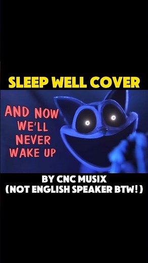 CG5 - Sleep Well (From Poppy Playtime: Chapter 5) | COVER #cg5 #poppyplaytime #sleepwell #cover
