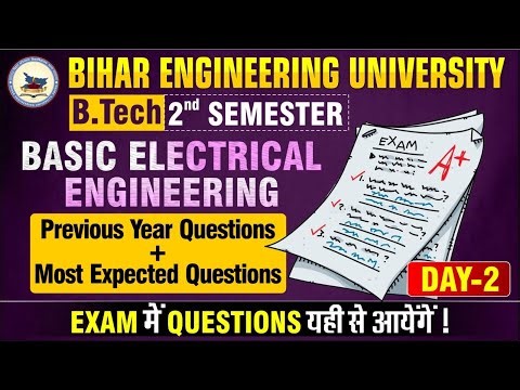 Basic Electrical Engineering | Day - 02 | Previous year Questions | 2nd sem #btech #semester #beu