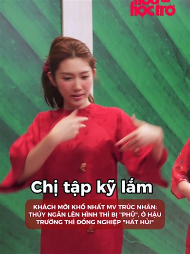 MV Vạn Sự Như Ý: Thúy Ngân Và Những Câu Chuyện Hậu Trường