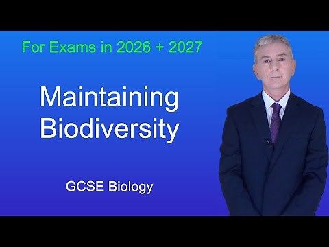 GCSE Biology Revision "Maintaining Biodiversity"