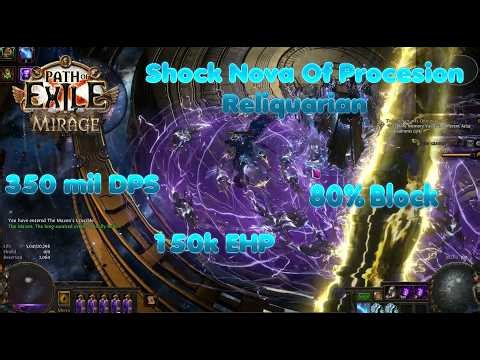 PoE 3.28 Mirage Feared 350 mil dps Reliquarian Shock Nova of Procesion