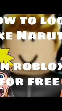 How to look like Naruto on roblox for free
