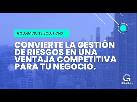 GlobalSuite Solutions, más que un GRC.