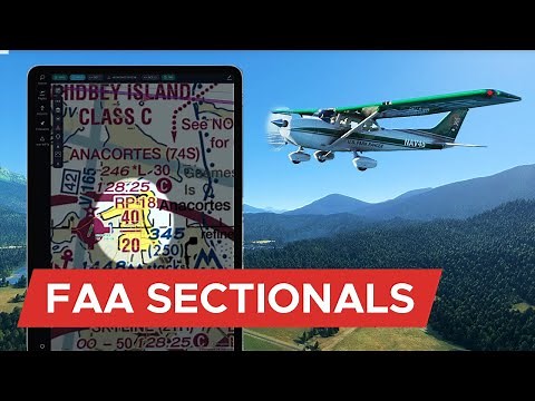 FAA Sectionals Tutorial - A flight you'll want to fly!