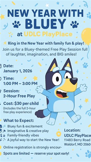 Mrs. D. Frazier,M.A.Ed. BKA (U.D.L.C.) on Instagram: "🎉🐾 Guess who’s coming to UDLC PlayPlace?! 🐾🎉 It’s BLUEY!! Help Bluey ring in the New Year with lots of fun, laughter, and imaginative play! 🎊 Come one, come all spots are limited! 🎟️ Head online now to grab your tickets!"