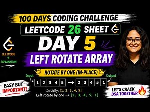 Day 5 🔥 Left Rotate Array by One | Striver A2Z DSA Sheet | Easy Explanation 💡