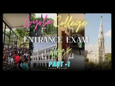 Entrance Exam vlog part-1 Tamil | loyola college chennai #vlog