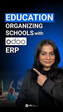 Organizing Schools with Odoo’s ERP | Odoo Series