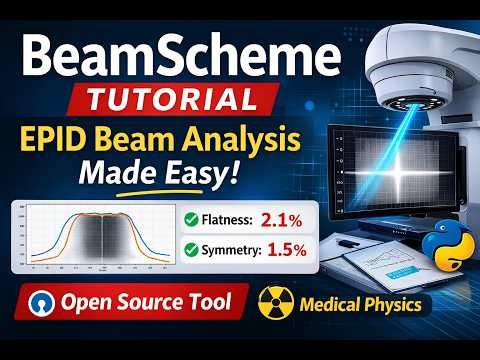 How to Use BeamScheme Open source QA tool for - Field Size, Flatness & Symmetry Analysis.