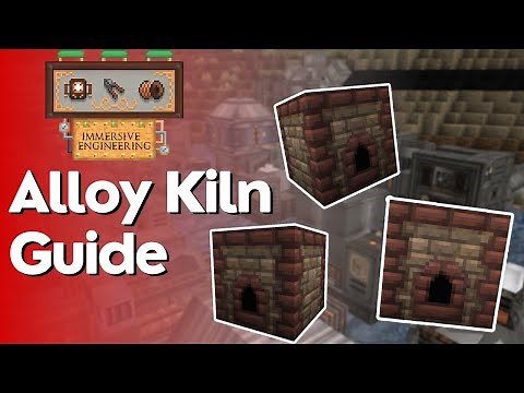 How to Make & Use the alloy Kiln - Immersive Engineering