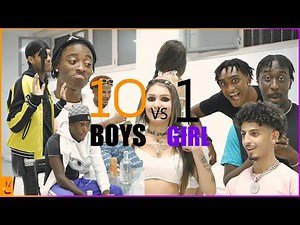 10 BOYS vs 1 GIRL