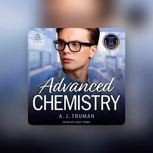 Audiobook Sample: Advanced Chemistry