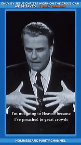 39K views · 2.9K reactions | Only by Jesus Christs work on the cross can we be saved. || Billy Graham #BillyGraham #God #jesus | Holiness and Purity Channel | Facebook