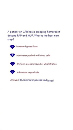 A patient on CPB has a dropping hematocrit despite RAP and MUF What is the best next step