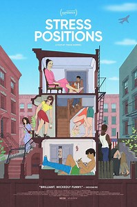 Stress Positions Summary, Trailer, Cast, Where to Watch and More
