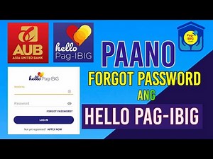PAANO FORGOT PASSWORD ANG HELLO PAG IBIG ONLINE ACCOUNT PAG IBIG LOYALTY CARD POWDERED BY AUB