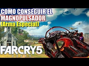 COMO CONSEGUIR EL MAGNOPULSADOR | ARMA ESPECIAL | FAR CRY 5