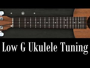 Low G Ukulele Tuning Pitches/Notes | Reference