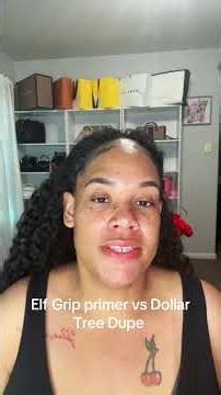 Elf Primer vs the Dollar Tree Dupe