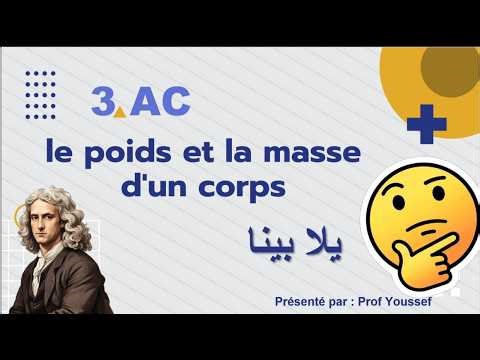 Le poids et la masse 3 année collège