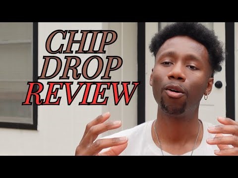 Don’t Get A Chip Drop… REVIEW