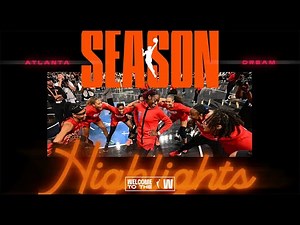 Atlanta Dream 2025 Season Highlights
