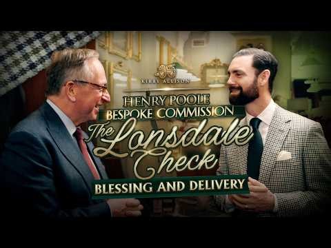 The Lonsdale Smoking Jacket: My Henry Poole Commission - Delivery & The Blessing | Kirby Allison