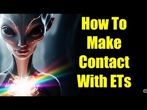 How to Contact Extraterrestrials: A Step-by-Step Guide