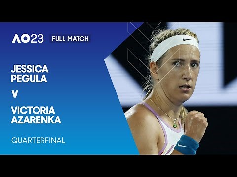 Jessica Pegula v Victoria Azarenka Full Match | Australian Open 2023 Quarterfinal