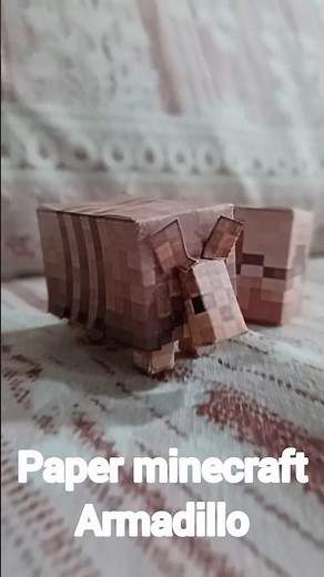 paper minecraft Armadillo Tutorial #minecraft