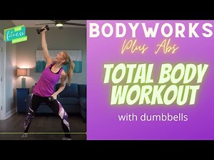 Bodyworks Plus Abs: Low Impact Total Body Conditioning with dumbbells