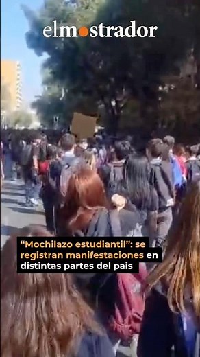 “Mochilazo estudiantil”: Se registran manifestaciones estudiantiles