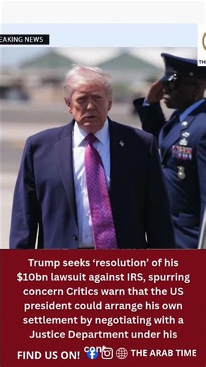 BREAKING NEWS: Trump vs. IRS: A $10 Billion Conflict? 🏛️⚖️. #breakingnews #worldnews #uaenews #arab