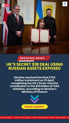 UK’s Secret $1B Deal Using Russian Assets EXPOSED #breakingnews #uknews #ukrainewar