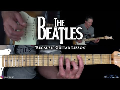 The Beatles - Because Guitar Lesson