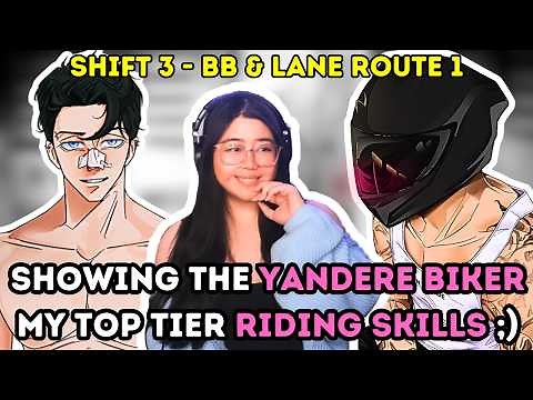 Our Hot Yandere Biker Is Back! | BIG BAD DOGS - SHIFT 3 - PART 1