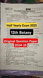 12th Botany Half Yearly Original Question Paper 2025| Important Questions