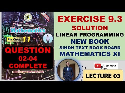 FIRST YEAR MATHS CHAPTER 09 | LINEAR PROGRAMMING | EXERCISE 9.3 | LECTURE 03 | QUESTION 2-4