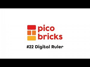 DIY Digital Ruler for Kids with PicoBricks #22