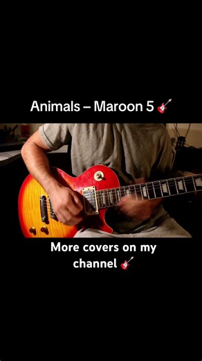 Animals – Maroon 5 (Guitar Cover) 🎸 #shorts