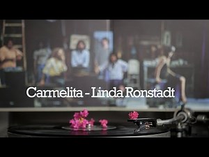 Linda Ronstadt - Carmelita