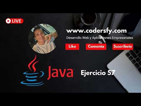 Aprender Java juntos. Ejercicio 57 Bucles