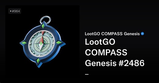 LootGO COMPASS Genesis #2486 - LootGO COMPASS Genesis | OpenSea
