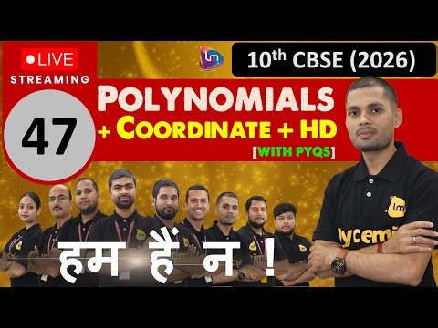 Polynomials + Height & Distances + Coordinate Geometry | Class 10 Maths Full Chapter || 2026